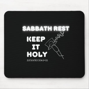 Sabbath Rest Keep It Holy Graphic Design Mouse Mat