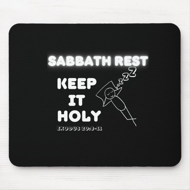 Sabbath Rest Keep It Holy Graphic Design Mouse Mat (Front)