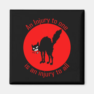 Sabo Tabby An Injury to One is an Injury to All Ma Magnet