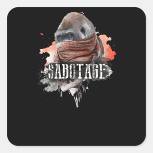Sabotage Square Sticker