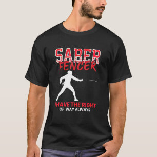 Sabre Fencer - Fencing Coach Combat Sport Swordmas T-Shirt