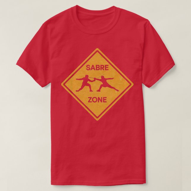 Sabre Zone Sabre Fencing Fencer T-Shirt (Design Front)