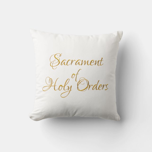 Sacrament of Holy Orders Golden 3D Look Cushion (Front)