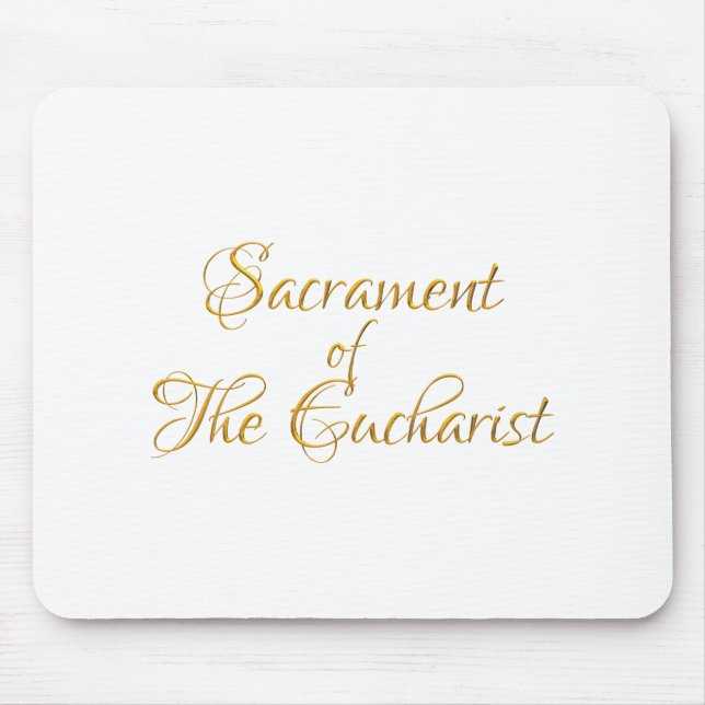 Sacrament of The Eucharist Golden 3D Look Mouse Mat (Front)