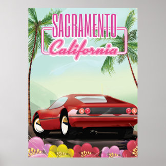 Sacramento California travel poster