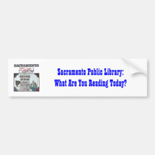 Sacramento Public Library bumper sticker