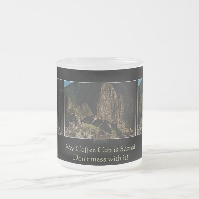 "Sacred Coffee Cup" Machu Picchu Incan Humour Mug (Center)