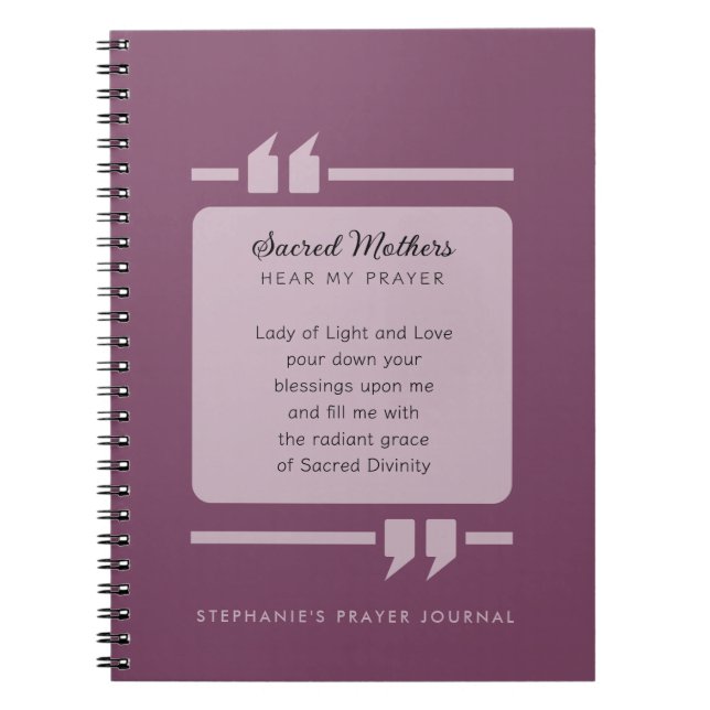 Sacred Mothers Hear My Prayer Journalling Notebook (Front)