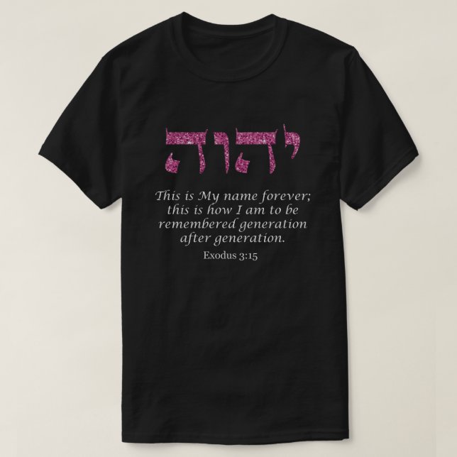 Sacred Name YHWH God's Name I AM Pink Glitter T-Shirt (Design Front)