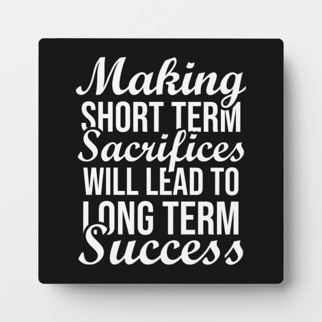 Sacrifice For Success - Gym, Hustle, Success Plaque (Front)