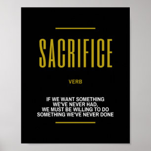 Sacrifice Inspirational Quote On Success Poster