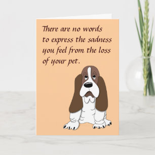 Sad Basset Hound Dog Sympathy for Loss of Pet Card
