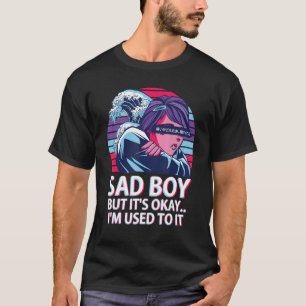 Sad Boy But It's Okay Vaporwave Aesthetic Japanese T-Shirt
