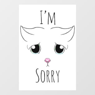 Sad Cat Face: I'm Sorry Window Cling
