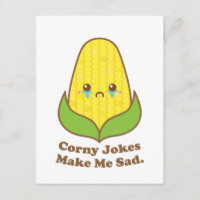 Sad Corn, Corny Jokes Make Me Sad Funny Pun