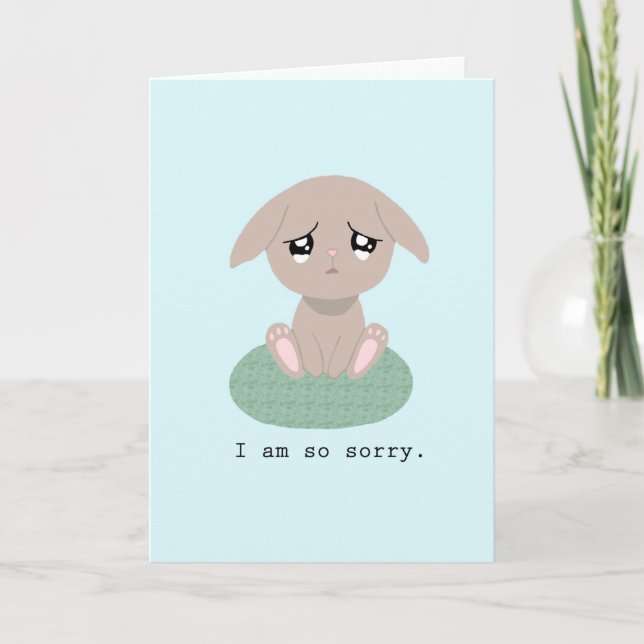 Sad Crying Cute Bunny Sorry forgive me  Apology Card (Front)