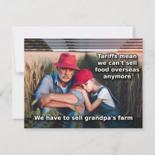 Sad farmers - tariffs - selling grandpa's farm postcard