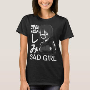 Sad Girl Japanese Anti Social Soft Grunge Emo Goth T-Shirt