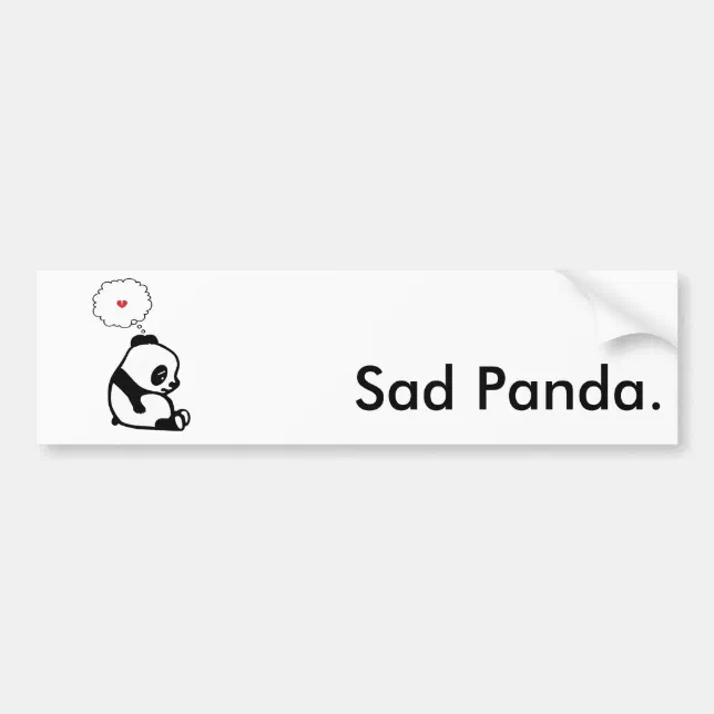 Sad Panda Sticker Sad Panda Bumper Sticker | Zazzle