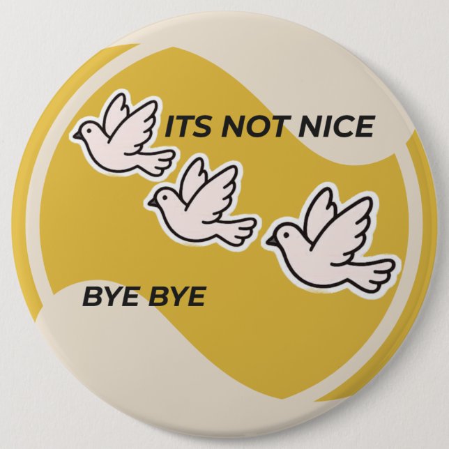 sad pigeon  6 cm round badge (Front)