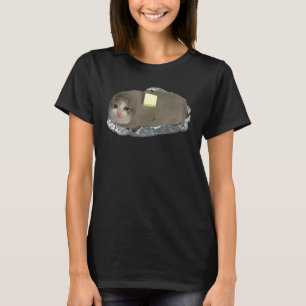 Sad Potato Crying Cat With Butter Dank Meme T-Shirt