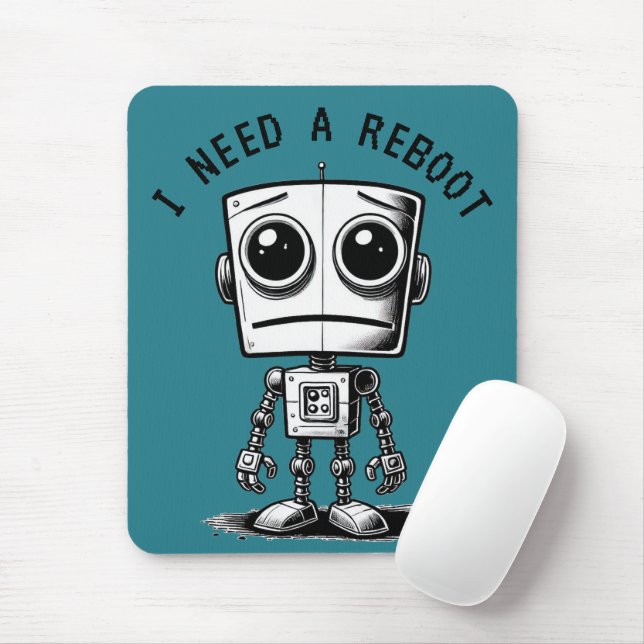 Sad Robot – I Need A Reboot Mouse Mat (With Mouse)