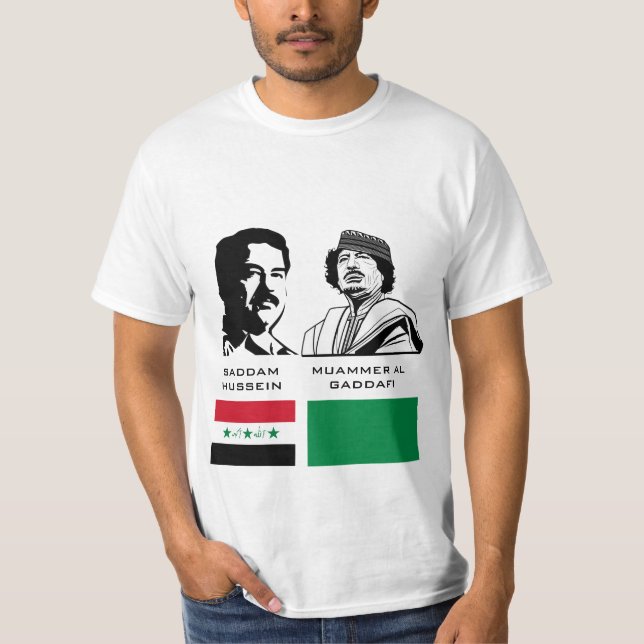 Saddam and Gaddafi T-Shirt (Front)