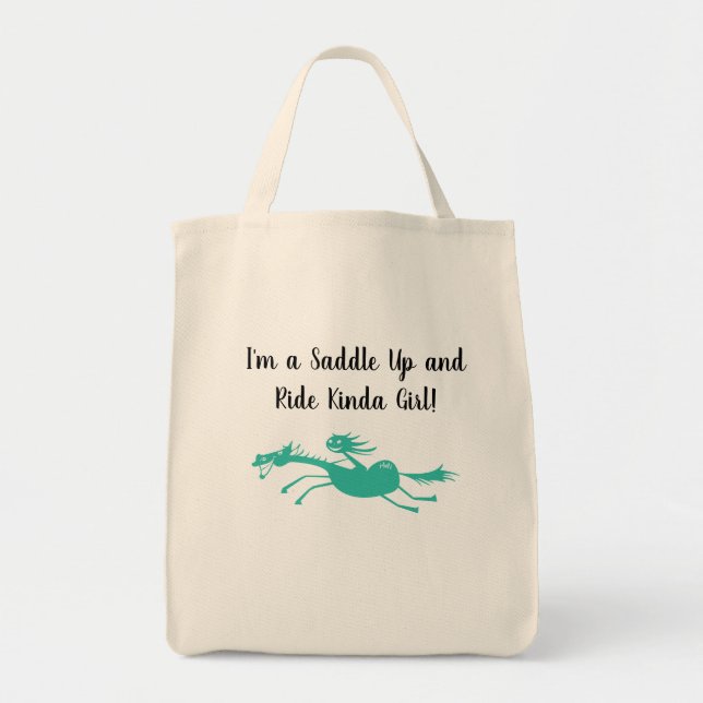 Saddle up and Ride!!! Tote Bag (Front)