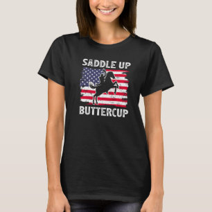 Saddle Up Buttercup Vintage Western Life Country U T-Shirt