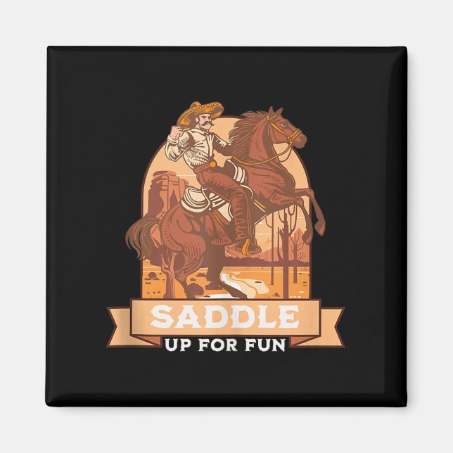 Saddle Up For Fun Cowboy Western Riding Humour Tan Magnet (Front)