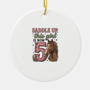 Saddle Up Girl 5th Birthday Horse Cowgirl Shirt Ceramic Tree Decoration