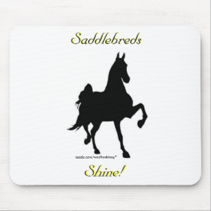 Saddlebreds Shine! Mouse Mat