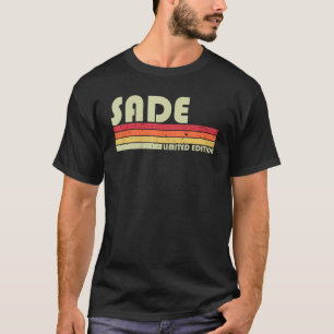 SADE Name Personalised Retro Vintage 80s 90s Birth T-Shirt