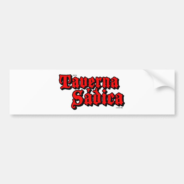Sadistic tavern bumper sticker (Front)
