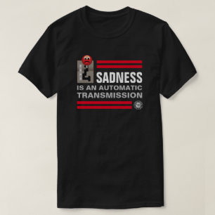 SADNESS MANUAL T-Shirt