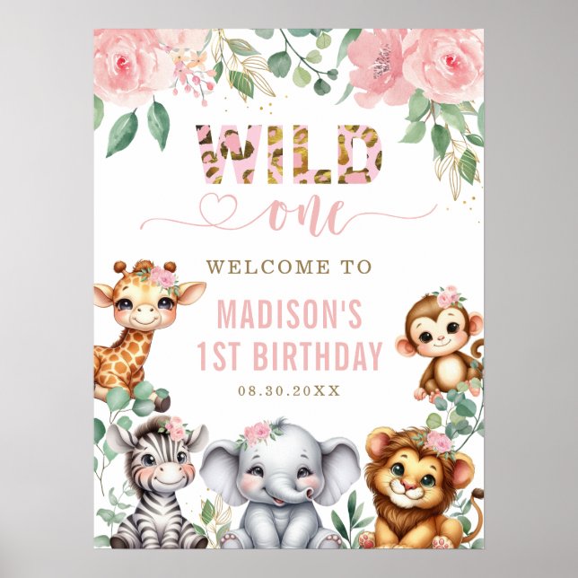 Safari Animal Wild One Floral 1st Birthday Welcome Poster (Front)