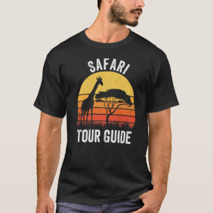 Safari Tour Guide Africa Safari Tourist Vacation C T-Shirt