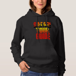 Safari Tour Guide Kenya Tanzania Namibia Animal Sa Hoodie