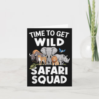 Safari Tour Guide Safari Animals Time To Get Wild  Card