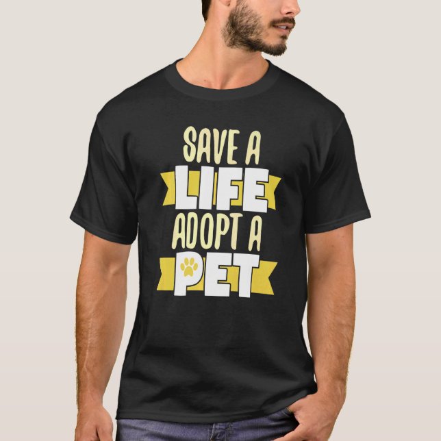 Safe A Life Adopt A Pet Adoption Caregivers   T-Shirt (Front)