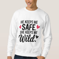 "Safe and Wild"