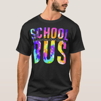Safe Driving Back To School Tie Dye School Bus Dri T-Shirt