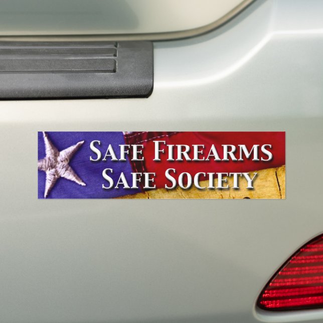 Safe Firearms, Safe Society Bumper Sticker (On Car)