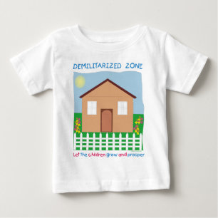 Safe House Demilitarised zone save the children Baby T-Shirt