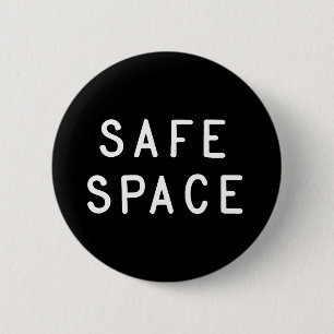 Safe Space 6 Cm Round Badge