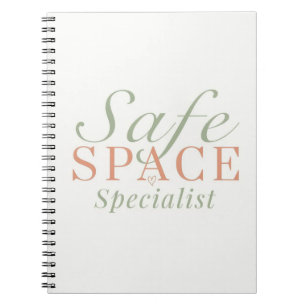 Safe Space Specialist School Counsellor Gift Notebook