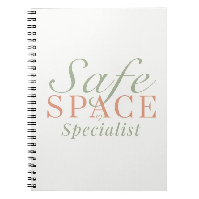 Safe Space Specialist School Counsellor Gift Notebook (Front)