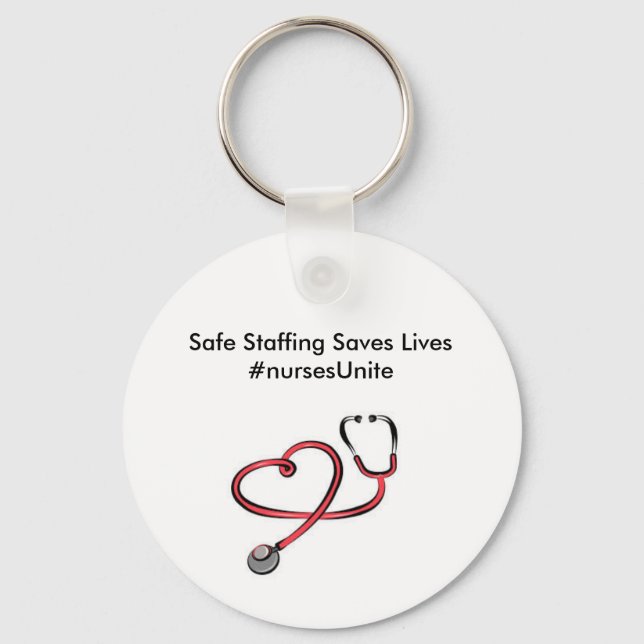 Safe Staffing Keychain - WEAR IT! (Front)