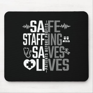 Safe Staffing Saves Lives Nurses March Nurse Strik Mouse Mat