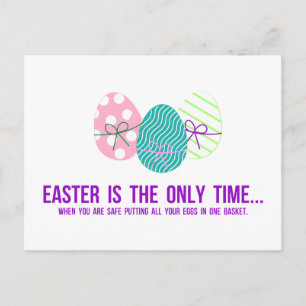 Safe to Put Eggs in One Basket Postcard